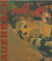 Frank Auerbach: Paintings and Drawings 1954 – 2001 / exhibition catalogue, 2001