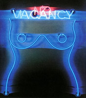 Vacancy, No Vacancy, 1976 / 
kinetic neon, stainless steel, aluminum / 
31 x 27 x 8 in (78.7 x 68.6 x 20.3 cm)