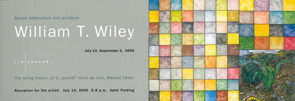 William T. Wiley announcement, 2000